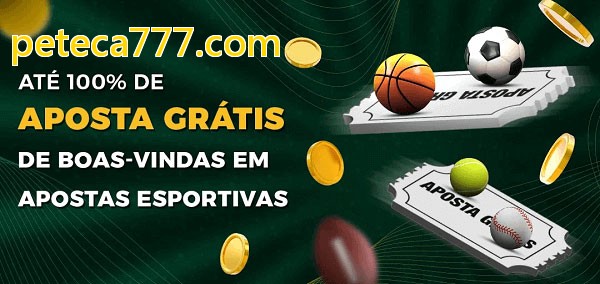 peteca777.combet Ate 100% de Aposta Gratis